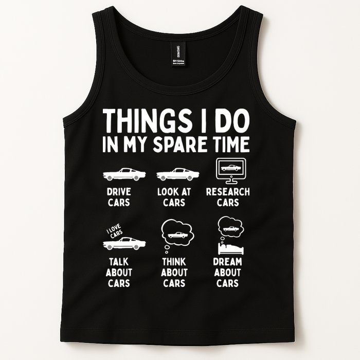 Things I Do In My Spare Time Car Enthusiast Funny Car Guy Tank Top