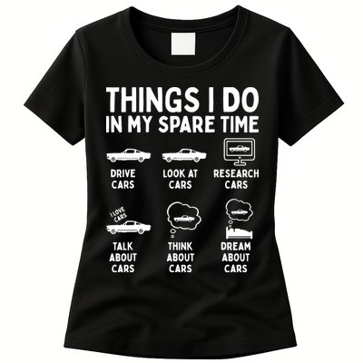 Things I Do In My Spare Time Car Enthusiast Funny Car Guy Womens T-Shirt
