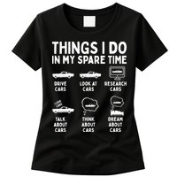 Things I Do In My Spare Time Car Enthusiast Funny Car Guy Womens T-Shirt