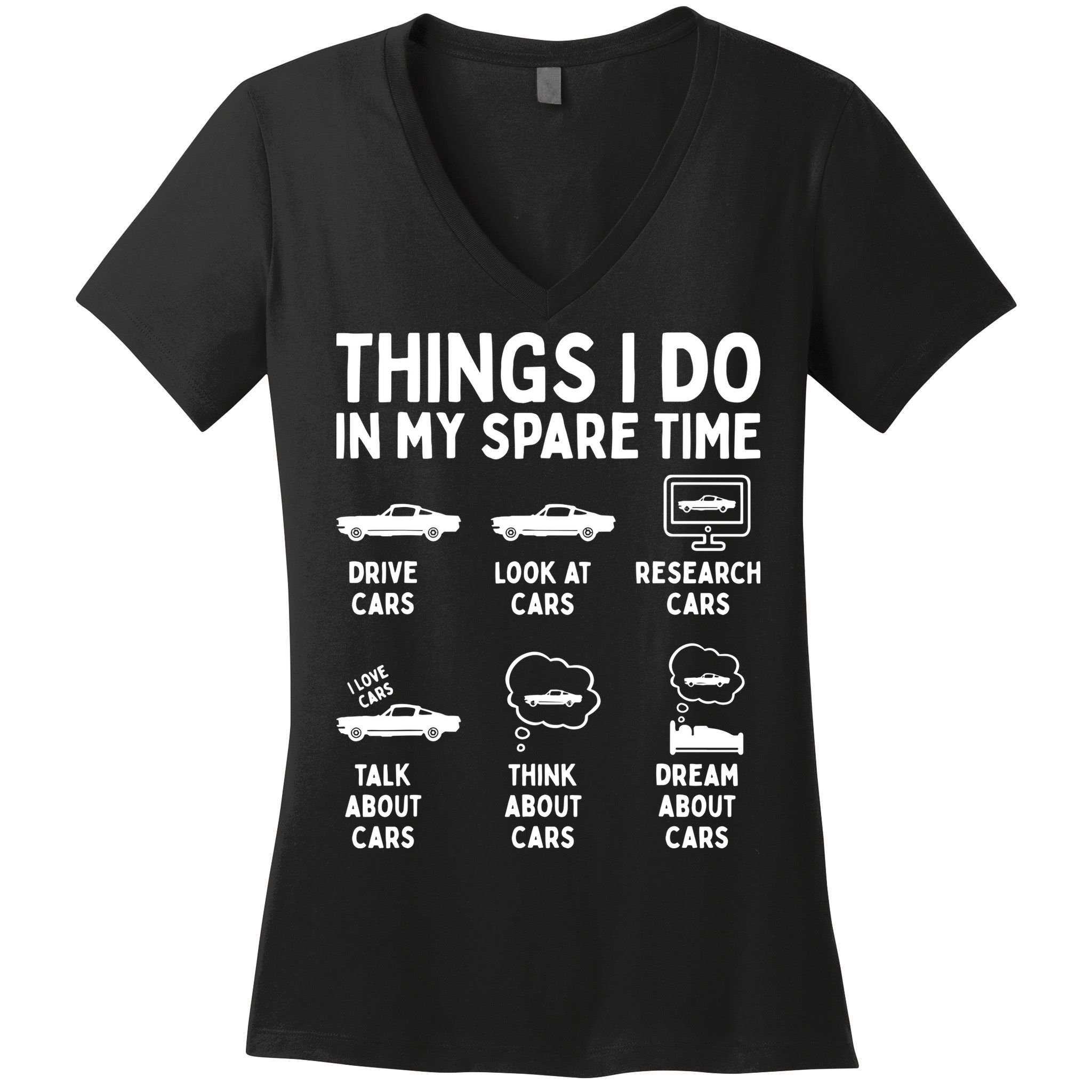 Things I Do In My Spare Time Car Enthusiast Funny Car Guy Women's V-Neck T-Shirt