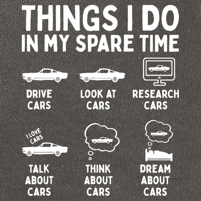 Things I Do In My Spare Time Car Enthusiast Funny Car Guy Cotton Canvas Backpack