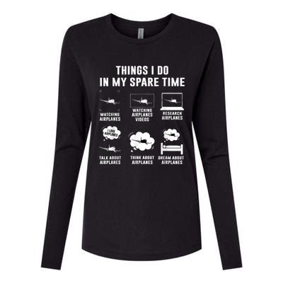 Things I Do In My Spare Time Airplane Womens Cotton Relaxed Long Sleeve T-Shirt