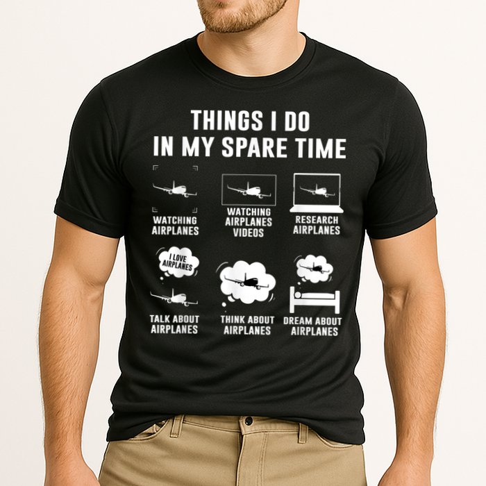 Things I Do In My Spare Time Airplane Performance Shirt