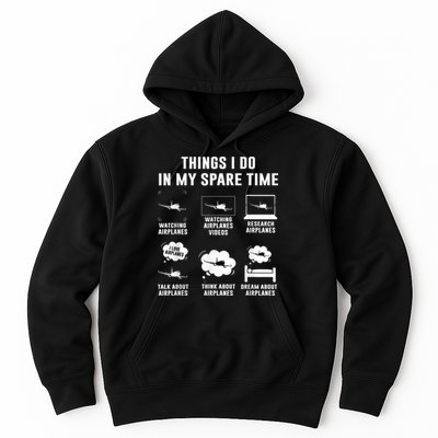 Things I Do In My Spare Time Airplane Hoodie