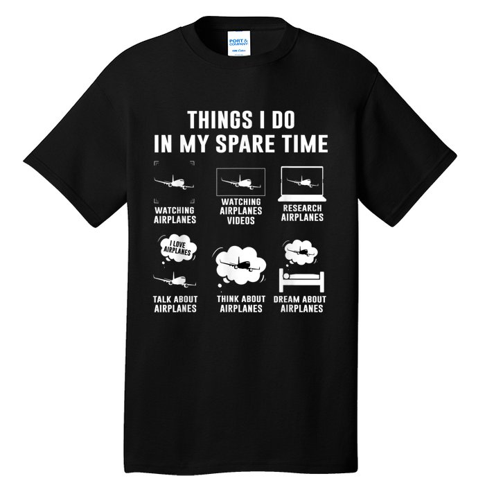 Things I Do In My Spare Time Airplane Tall T-Shirt