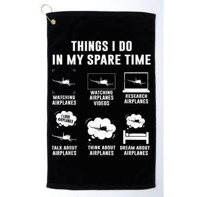 Things I Do In My Spare Time Airplane Golf Towel