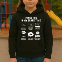 Things I Do In My Spare Time Airplane Kids Hoodie