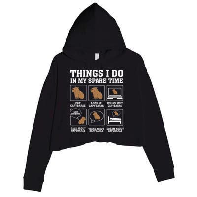 Things I Do In My Spare Time Capybara Funny Rodent Crop Fleece Hoodie