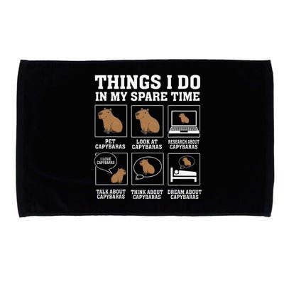 Things I Do In My Spare Time Capybara Funny Rodent Microfiber Hand Towel