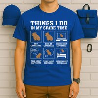 Things I Do In My Spare Time Capybara Funny Rodent T-Shirt