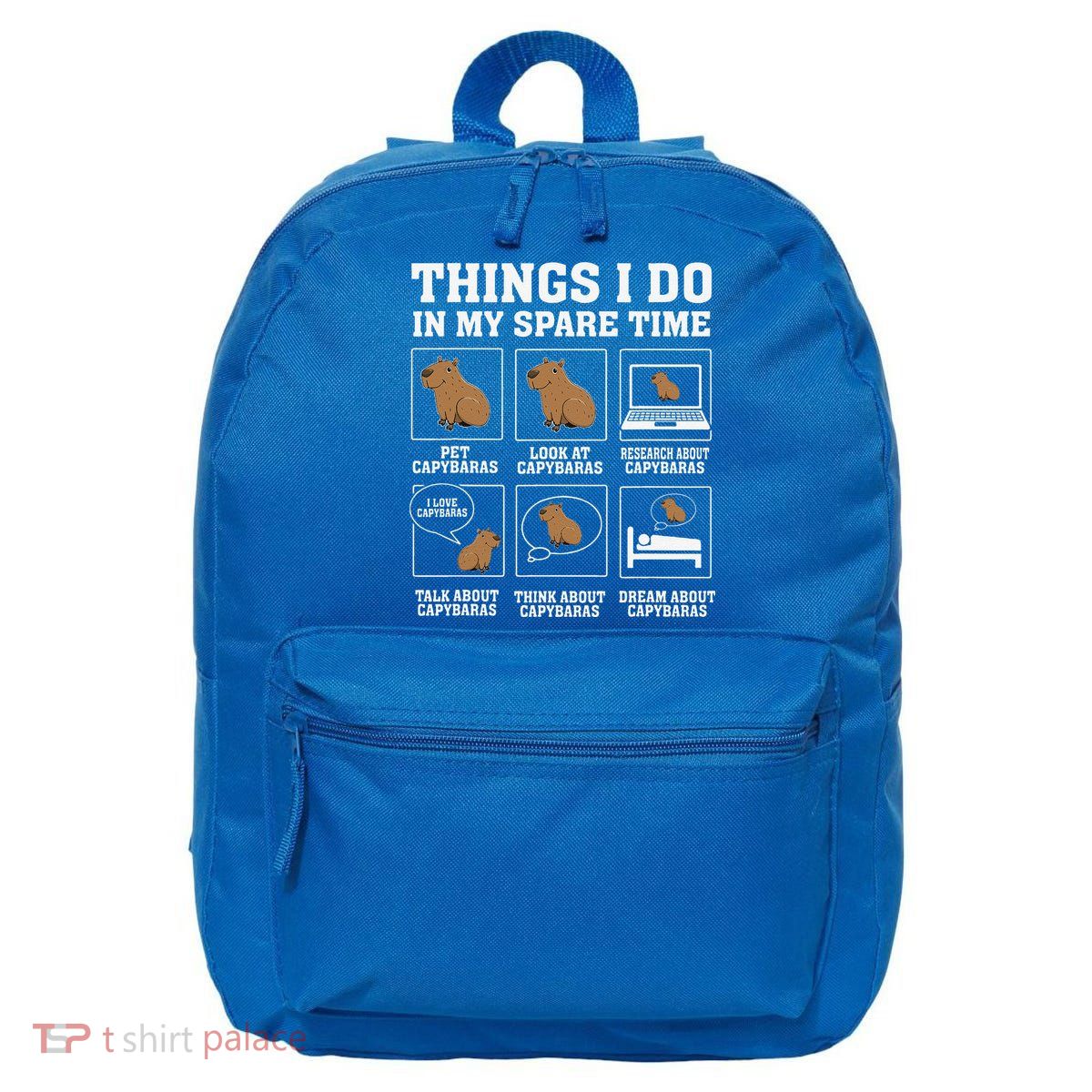 Things I Do In My Spare Time Capybara Funny Rodent 16 in Basic Backpack