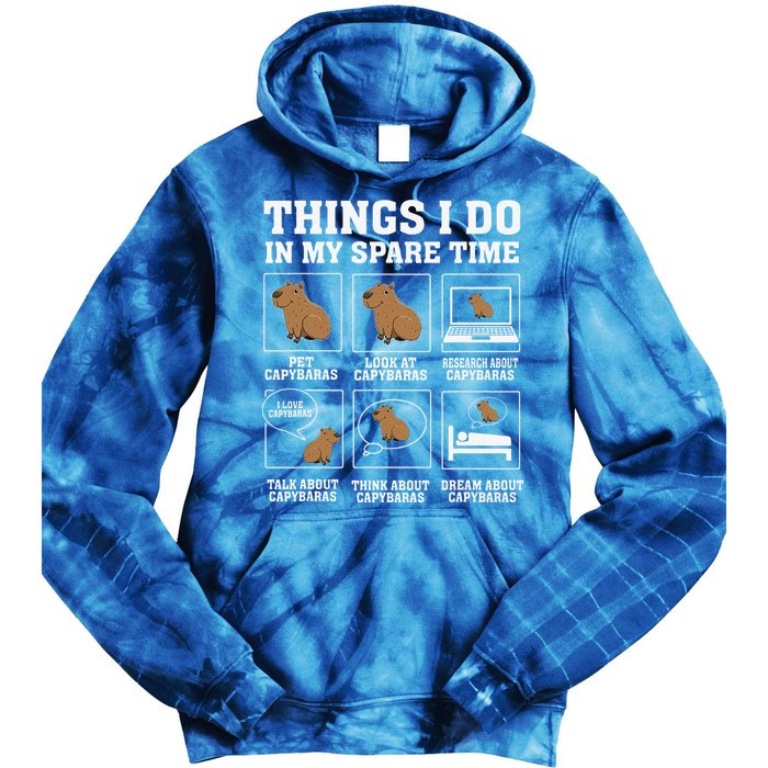 Things I Do In My Spare Time Capybara Funny Rodent Tie Dye Hoodie