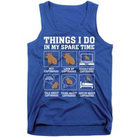 Things I Do In My Spare Time Capybara Funny Rodent Tank Top