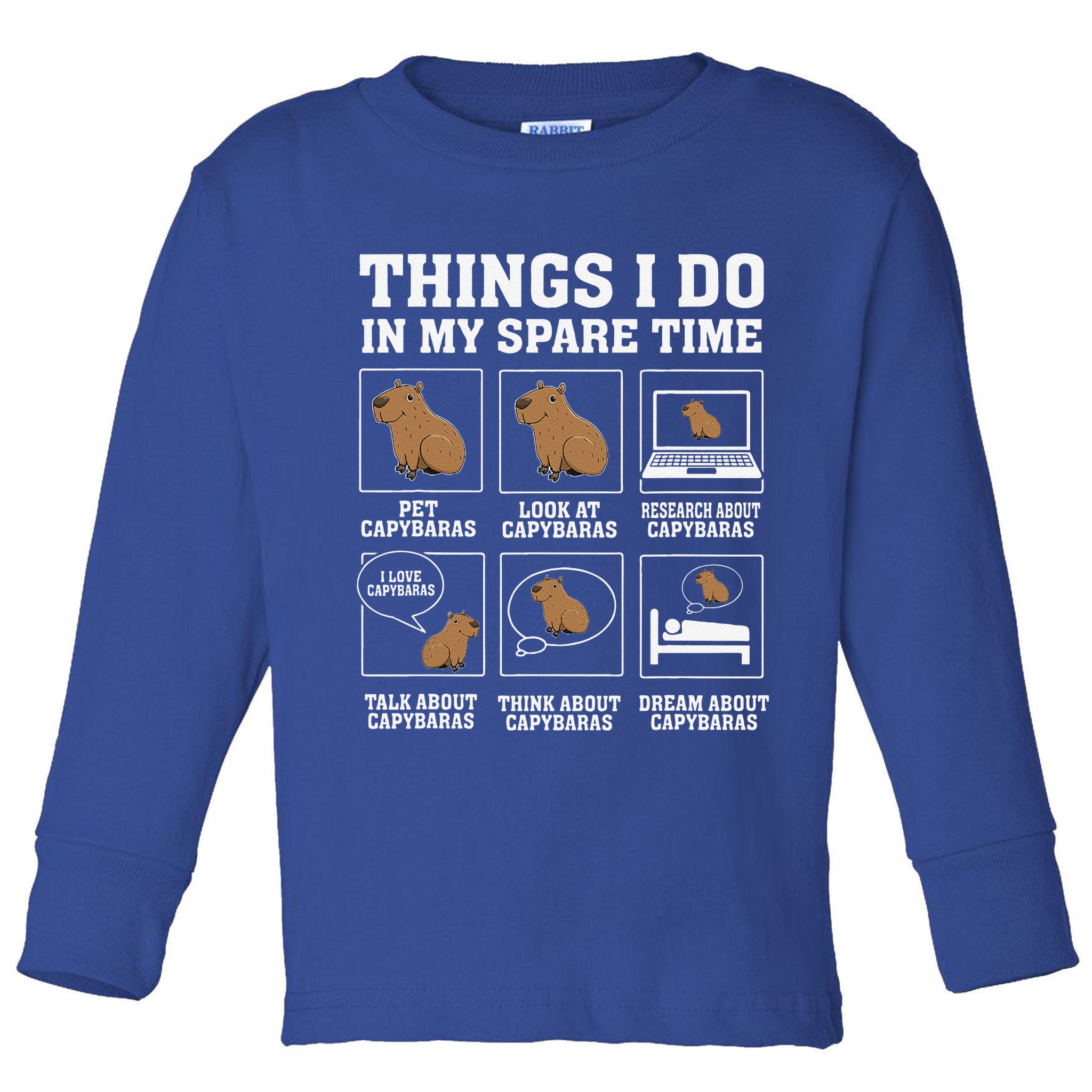 Things I Do In My Spare Time Capybara Funny Rodent Toddler Long Sleeve Shirt