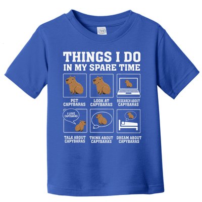 Things I Do In My Spare Time Capybara Funny Rodent Toddler T-Shirt