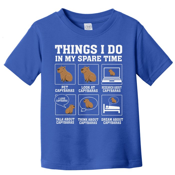 Things I Do In My Spare Time Capybara Funny Rodent Toddler T-Shirt