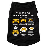 Things I Do In My Spare Time Gaming Game Lover Gift Doggie Tank