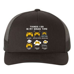 Things I Do In My Spare Time Gaming Game Lover Gift Yupoong Adult 5-Panel Trucker Hat