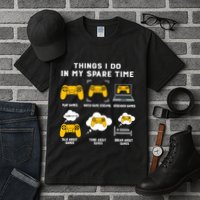 Things I Do In My Spare Time Gaming Game Lover Gift Tall T-Shirt