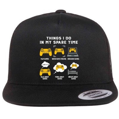 Things I Do In My Spare Time Gaming Game Lover Gift Flatbill Hat