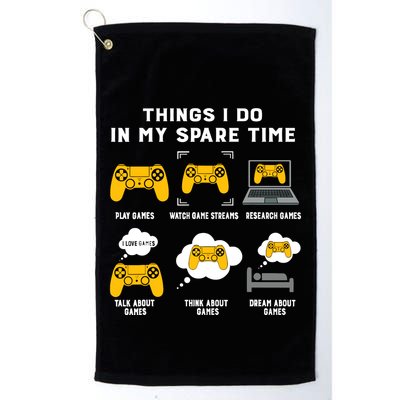 Things I Do In My Spare Time Gaming Game Lover Gift Golf Towel