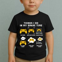 Things I Do In My Spare Time Gaming Game Lover Gift Toddler T-Shirt