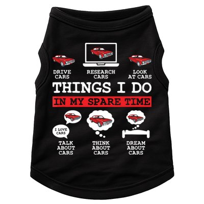 Things I Do In My Spare Time Funny Car Enthusiast Car Lover 8198 Doggie Tank