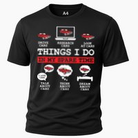 Things I Do In My Spare Time Funny Car Enthusiast Car Lover 8198 Cooling Performance Crew T-Shirt