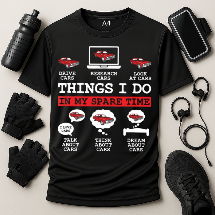 Things I Do In My Spare Time Funny Car Enthusiast Car Lover 8198 Cooling Performance Crew T-Shirt