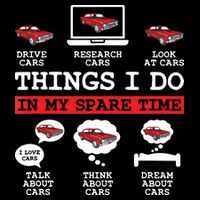 Things I Do In My Spare Time Funny Car Enthusiast Car Lover 8198 16 in Basic Backpack