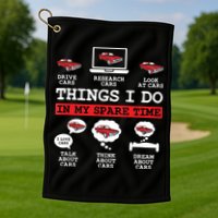 Things I Do In My Spare Time Funny Car Enthusiast Car Lover 8198 Golf Towel
