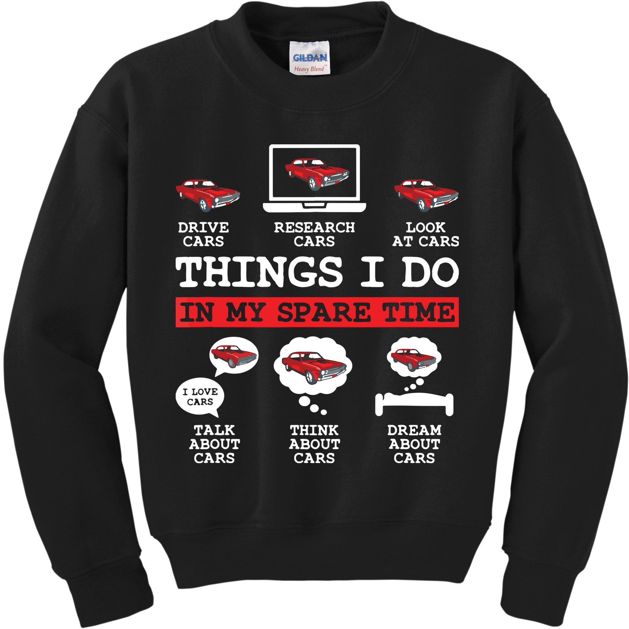 Things I Do In My Spare Time Funny Car Enthusiast Car Lover 8198 Kids Sweatshirt
