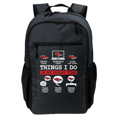 Things I Do In My Spare Time Funny Car Enthusiast Car Lover 8198 Backpack