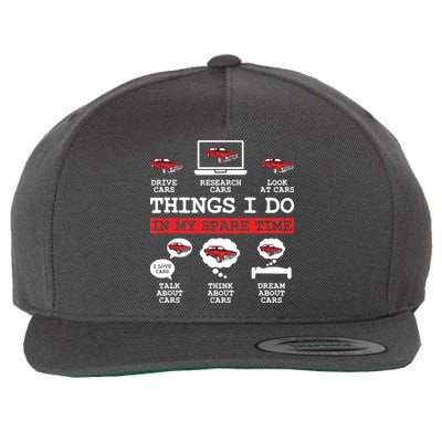 Things I Do In My Spare Time Funny Car Enthusiast Car Lover 8198 Wool Snapback Cap