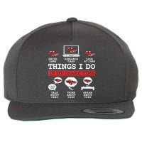 Things I Do In My Spare Time Funny Car Enthusiast Car Lover 8198 Wool Snapback Cap