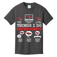 Things I Do In My Spare Time Funny Car Enthusiast Car Lover 8198 Kids T-Shirt