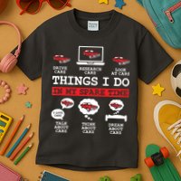 Things I Do In My Spare Time Funny Car Enthusiast Car Lover 8198 Kids T-Shirt