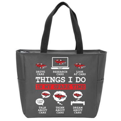 Things I Do In My Spare Time Funny Car Enthusiast Car Lover 8198 Zip Tote Bag