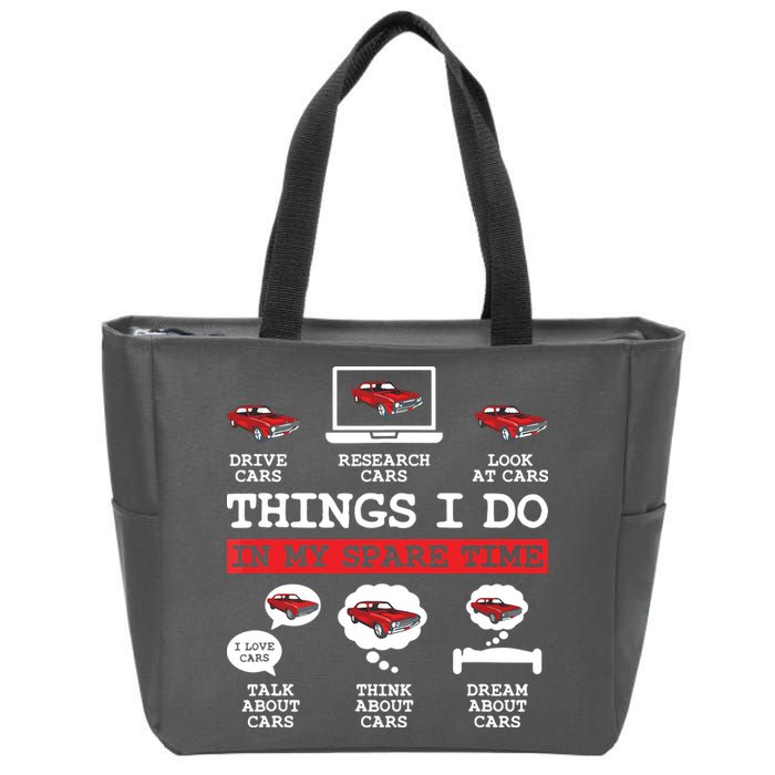 Things I Do In My Spare Time Funny Car Enthusiast Car Lover 8198 Zip Tote Bag