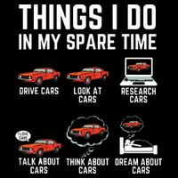 Things I Do In My Spare Time Funny Car Enthusiast Car Lover Backpack