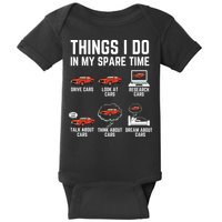 Things I Do In My Spare Time Funny Car Enthusiast Car Lover Baby Bodysuit