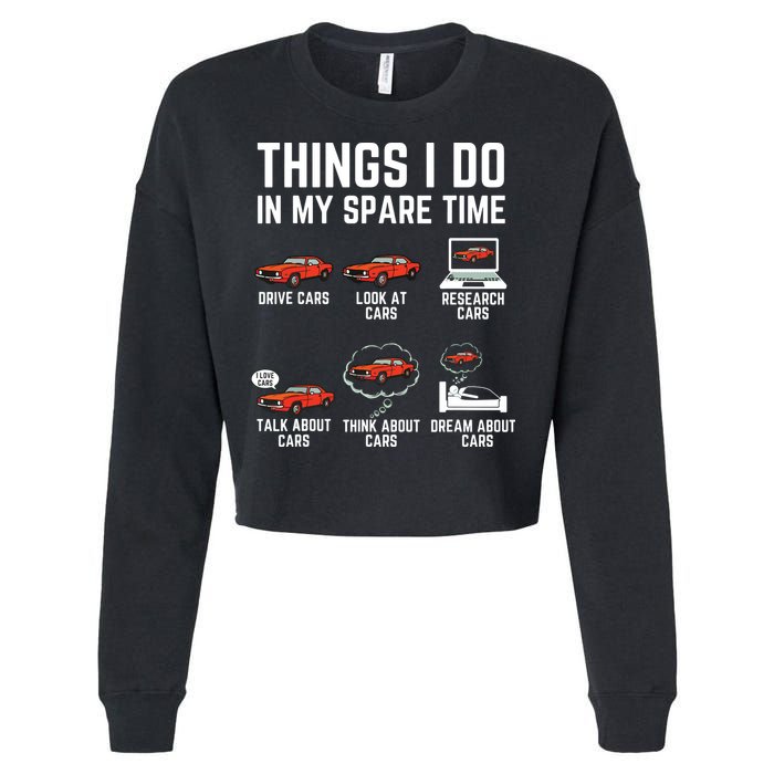 Things I Do In My Spare Time Funny Car Enthusiast Car Lover Cropped Pullover Crew