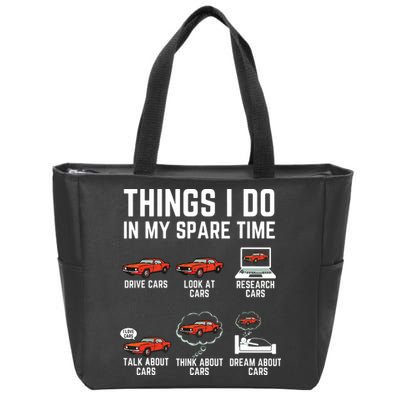 Things I Do In My Spare Time Funny Car Enthusiast Car Lover Zip Tote Bag