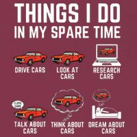 Things I Do In My Spare Time Funny Car Enthusiast Car Lover 16oz Travel Tumbler