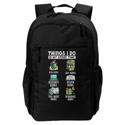 Things I Do In My Spare Time Read Books Funny Books Lover Backpack