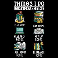 Things I Do In My Spare Time Read Books Funny Books Lover Backpack
