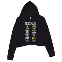 Things I Do In My Spare Time Read Books Funny Books Lover Crop Fleece Hoodie