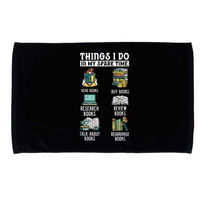 Things I Do In My Spare Time Read Books Funny Books Lover Microfiber Hand Towel