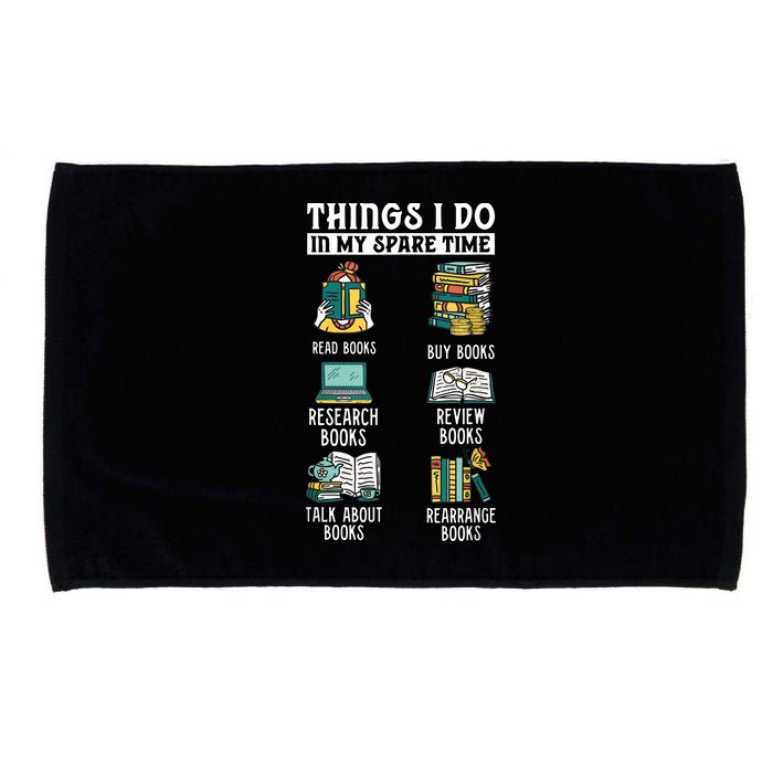 Things I Do In My Spare Time Read Books Funny Books Lover Microfiber Hand Towel