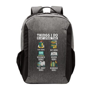 Things I Do In My Spare Time Read Books Funny Books Lover Vector Backpack